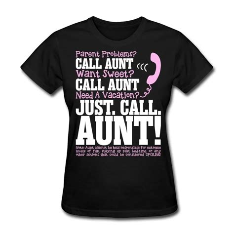 Only4u Novelty Shirts O Neck Just Call Aunt Funny Quotes Shirts For Women In T Shirts From Women
