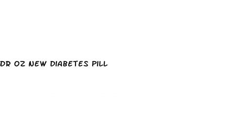 Dr Oz New Diabetes Pill Ecptote Website