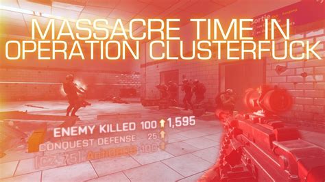 Massacre Time In Operation Clusterfuck Battlefield 4 Youtube