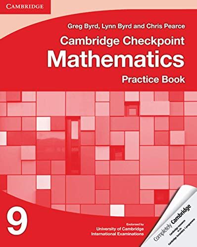 Cambridge Checkpoint Mathematics Practice Book 9 Cambridge