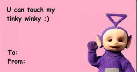 Tinky winky | Funny valentines cards, Valentines day memes, Meme valentines cards