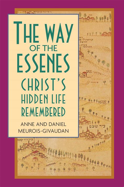 The Way Of The Essenes Book By Anne Meurois Givaudan Daniel Meurois