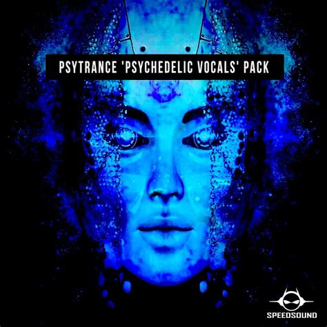 Psytrance Psychedelic Vocals Pack Sample Pack Landr