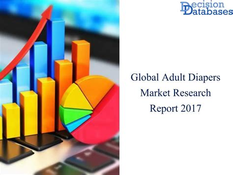 Ppt Global Adult Diapers Market Industry Size Share And Latest Trends 2017 Powerpoint