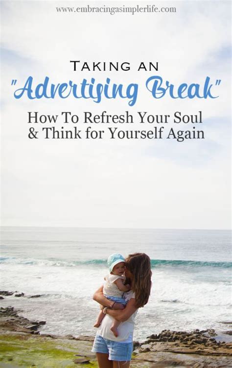 how to take a media break to refresh your soul and think for yourself again embracing a