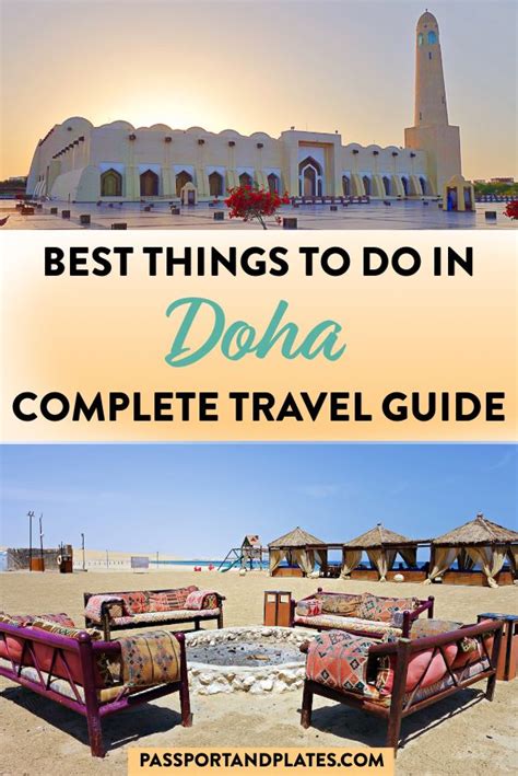 The Ultimate Guide To The Best Things To Do In Doha Qatar Itineraries