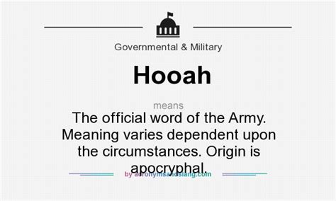 Hooah The Official Word Of The Army Meaning Varies Dependent Upon