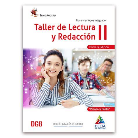 Taller De Lectura Y Redacción Ii 1ra Edición Delta Learning Piensa