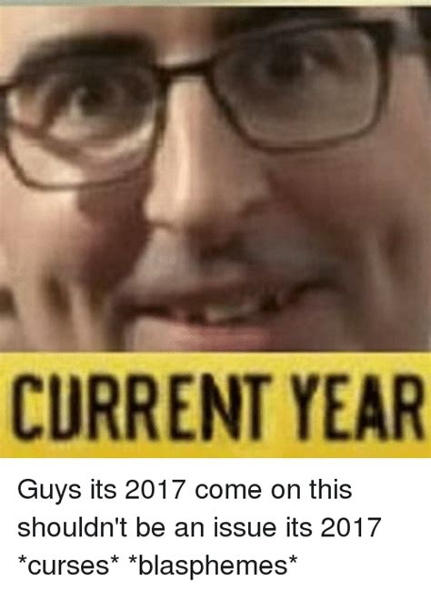 Current Year Issue Meme On Meme