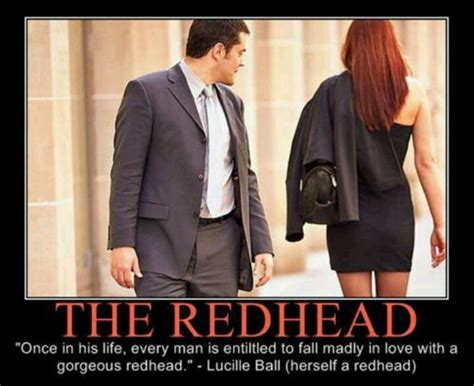 Indeed Lucille Indeed God I Love Redheads P Redhead Quotes