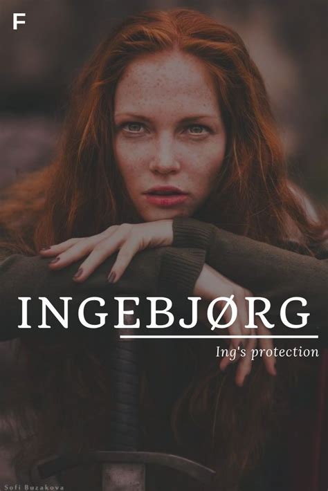 Ingebjørg Ings Protection Norse Names Female Character Names