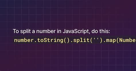 How To Split Numbers In Javascript