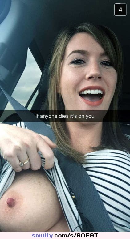 Sexy Selfie Snapchat Tits Flashing Carselfie
