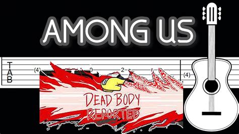 Store your mods in one place forever. Among us | Dead body reported song | cuerpo muerto reportado sonido | guitar - YouTube