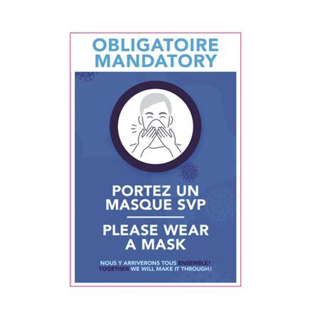 Pendant que le docteur horacio arruda laisse croire qu'il recommandera « assez tôt » le port du masque obligatoire dans les lieux publics fermés partout au québec, des médecins et experts ne. Affiche masque obligatoire