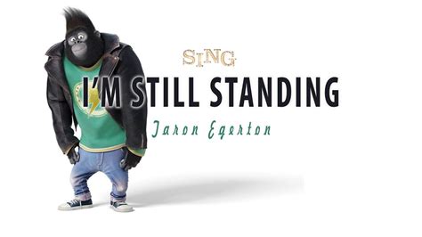 Lyrics Taron Egerton Im Still Standing Sing Movie Soundtrack