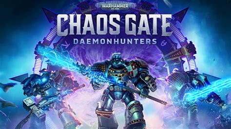 Warhammer 40000 Chaos Gate Daemonhunters Official Accolades Trailer