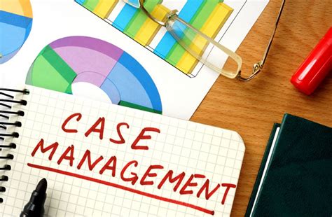 Case Management The Changing Case For Advanced Case Management