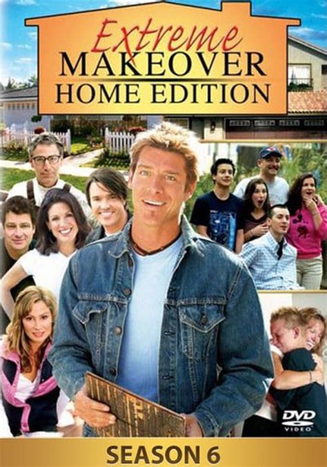 Extreme Makeover Home Edition Season 6 Streaming Online