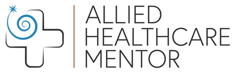 Work Experience Allied Healthcare Mentor