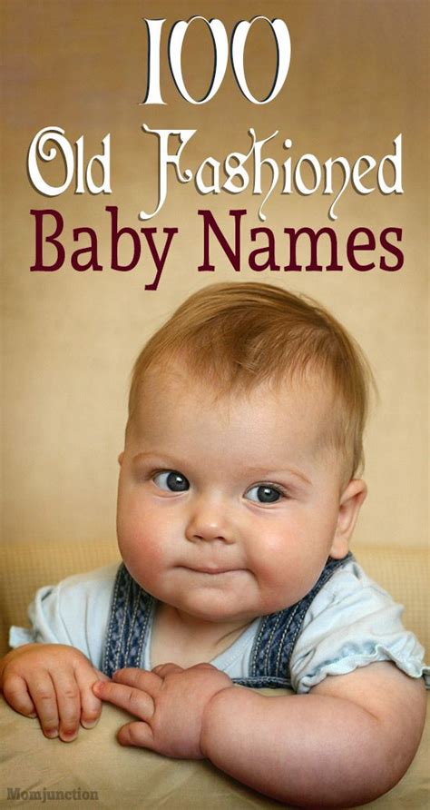100 Old Fashioned Baby Names Vintage Baby Names Experts Believe Will