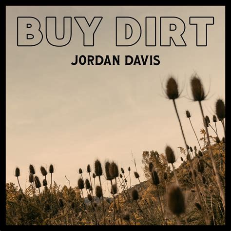 ‎buy Dirt Single Album By Jordan Davis Apple Music