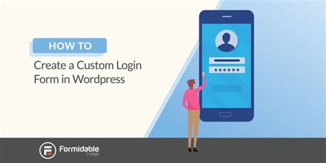 How To Create A Custom Login Form In Wordpress