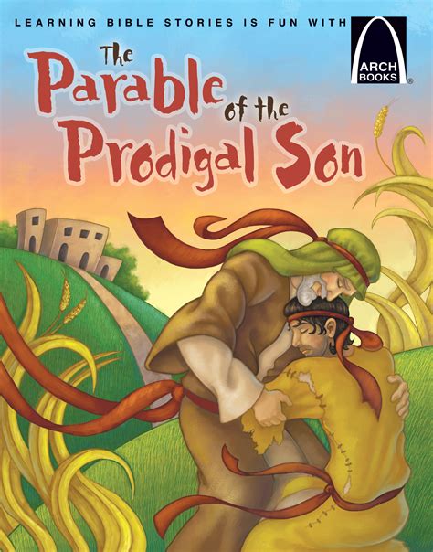 The Parable Of The Prodigal Son Arch Books