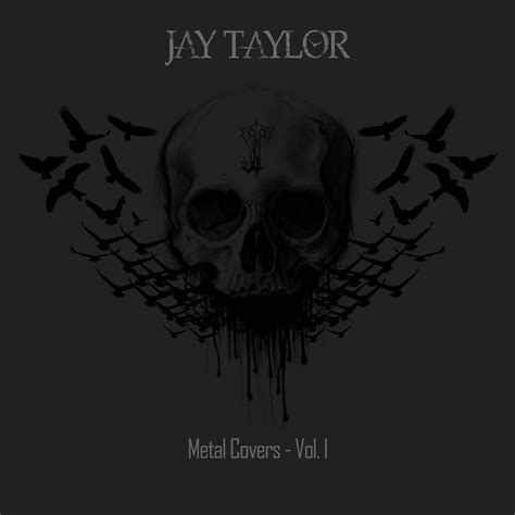 ‎metal Covers Vol I By Jay Taylor On Apple Music
