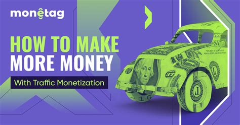 3 Ways To Make More Money With Monetization Monetag