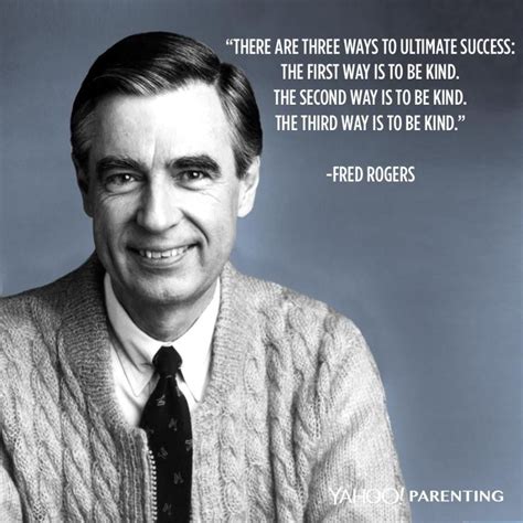 Mr Rogers Quotes Mr Rogers Quotes Mr Rogers Quote Inspirational