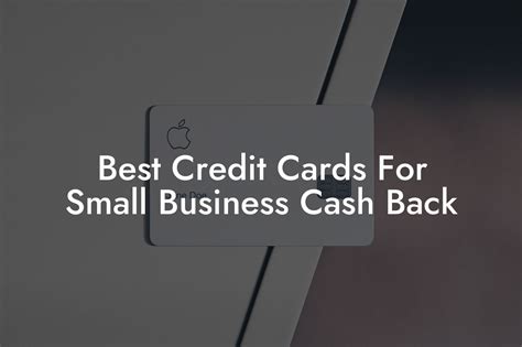 Best Credit Cards For Small Business Cash Back Flik Eco