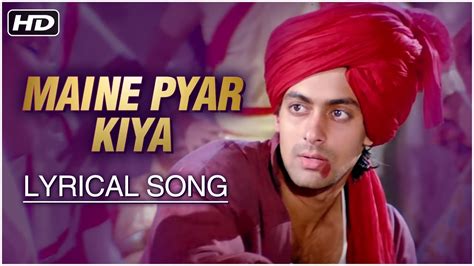 Maine Pyar Kiya Lyrical Song Salman Khan Bhagyashree Maine Pyar