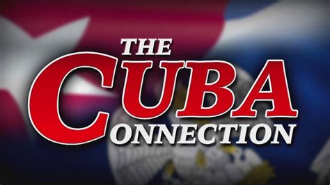 The Cuba Connection