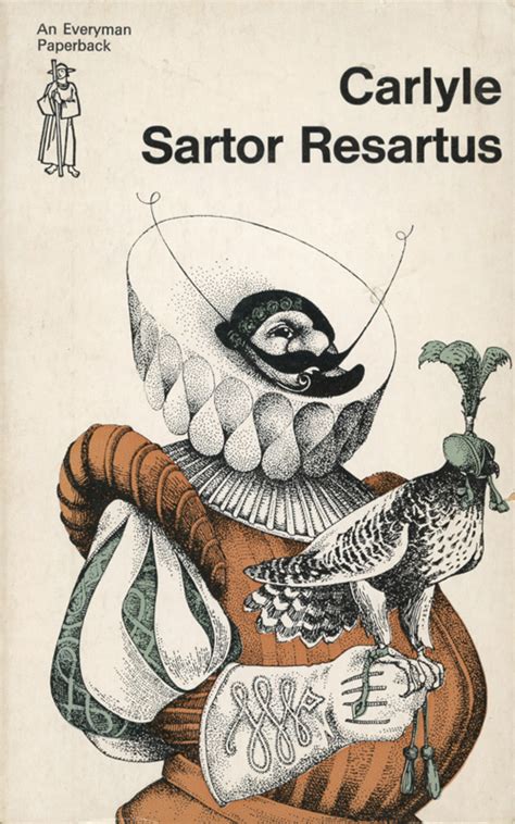 Sartor was founded in 2009 in new york city and offers the simplest. Thomas Carlyle - Sartor Resartus (1833-4) | taste to waste