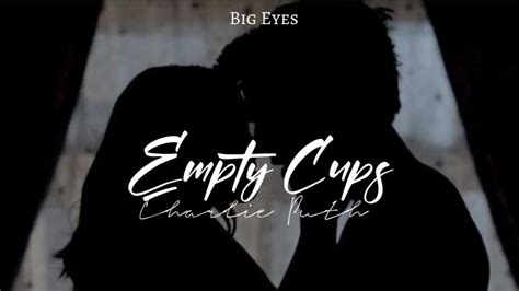 Empty Cups Charlie Puth Sub Español Lyrics Youtube