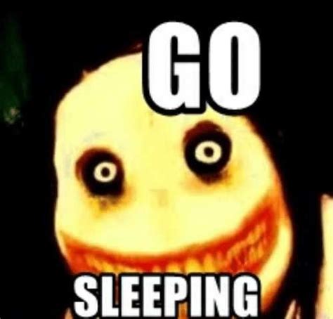 Go To Sleep Meme Discover More Interesting Asleep Bedtime Midnight