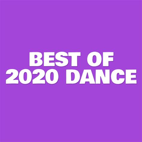 Download Best Of 2020 Dance 2020 From