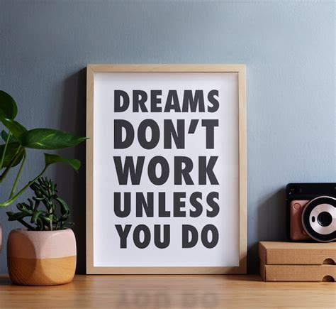 Dreams Dont Work Unless You Do Printable Wall Art Etsy