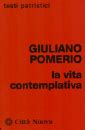 La vita contemplativa Edizioni Città Nuova