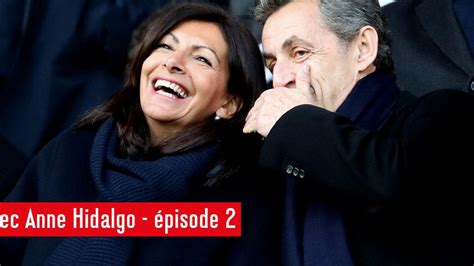 Municipales 2020 Lincroyable Amitié Entre Anne Hidalgo Et Nicolas Sarkozy Vanity Fair