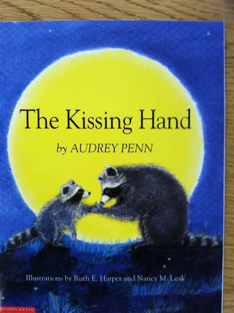 Mrs Brinkmans Blog The Kissing Hand