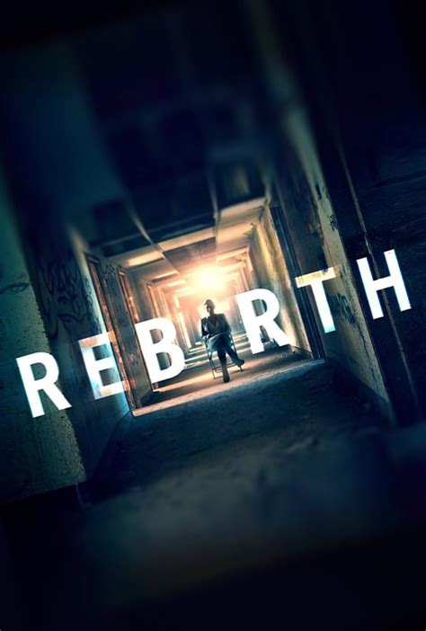 Rebirth 2016 Imdb
