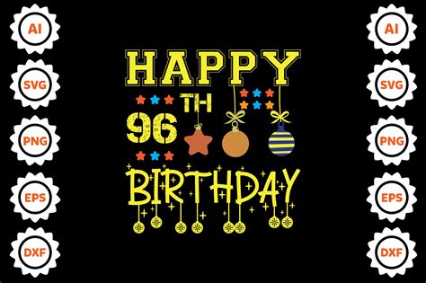 Happy 96th Birthday Svg Design Graphic By Delitensra · Creative Fabrica