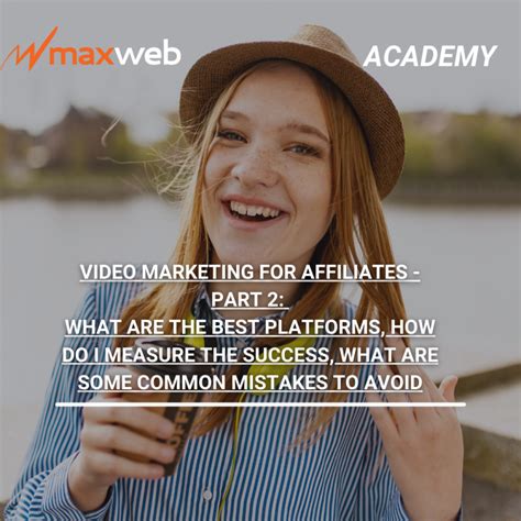 Video Marketing For Affiliates Part 2 What Are The Best Platforms