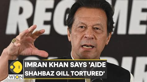 Pakistan Government Denies Custodial Torture Imran Khan Calls For Nationwide Rally Wion Youtube