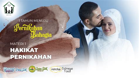 Materi 1 Hakikat Pernikahan Program 1 Tahun Menuju Pernikahan Bahagia