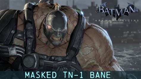 Skin Batman Arkham Origins Masked Tn 1 Bane Youtube