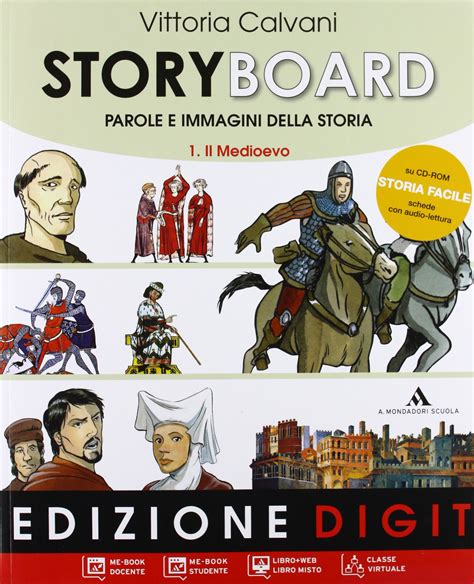 Storyboard Parole E Immagini Della Storia 1 Il Medioevo Libro Cd