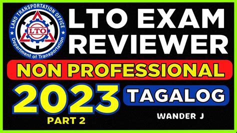 2023 Non Pro Lto Exam Reviewer Part 2 Non Professional Drivers